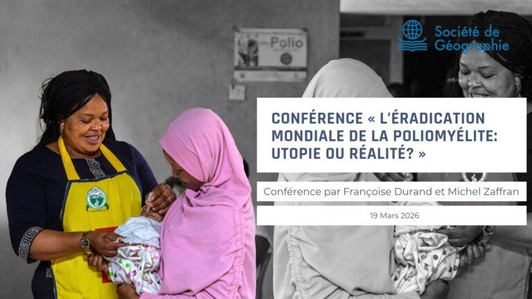 societe geographie conference polio
